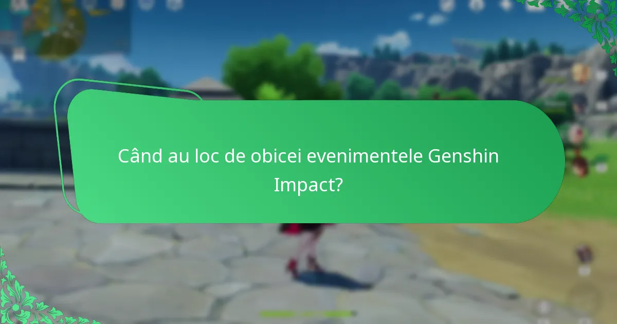 Ce articole exclusive pot fi câștigate din evenimentele Genshin Impact?