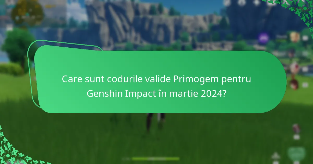 Cum pot răscumpăra codurile Primogem pentru Genshin Impact?