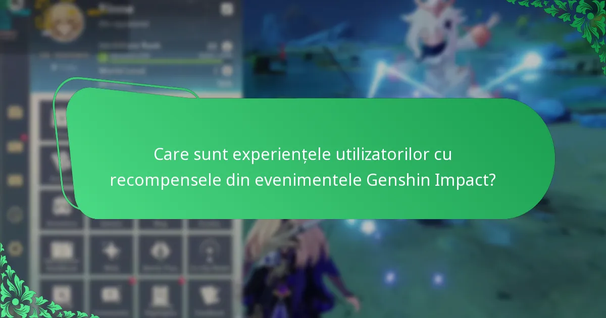 Care este impactul recompenselor din evenimente asupra gameplay-ului?