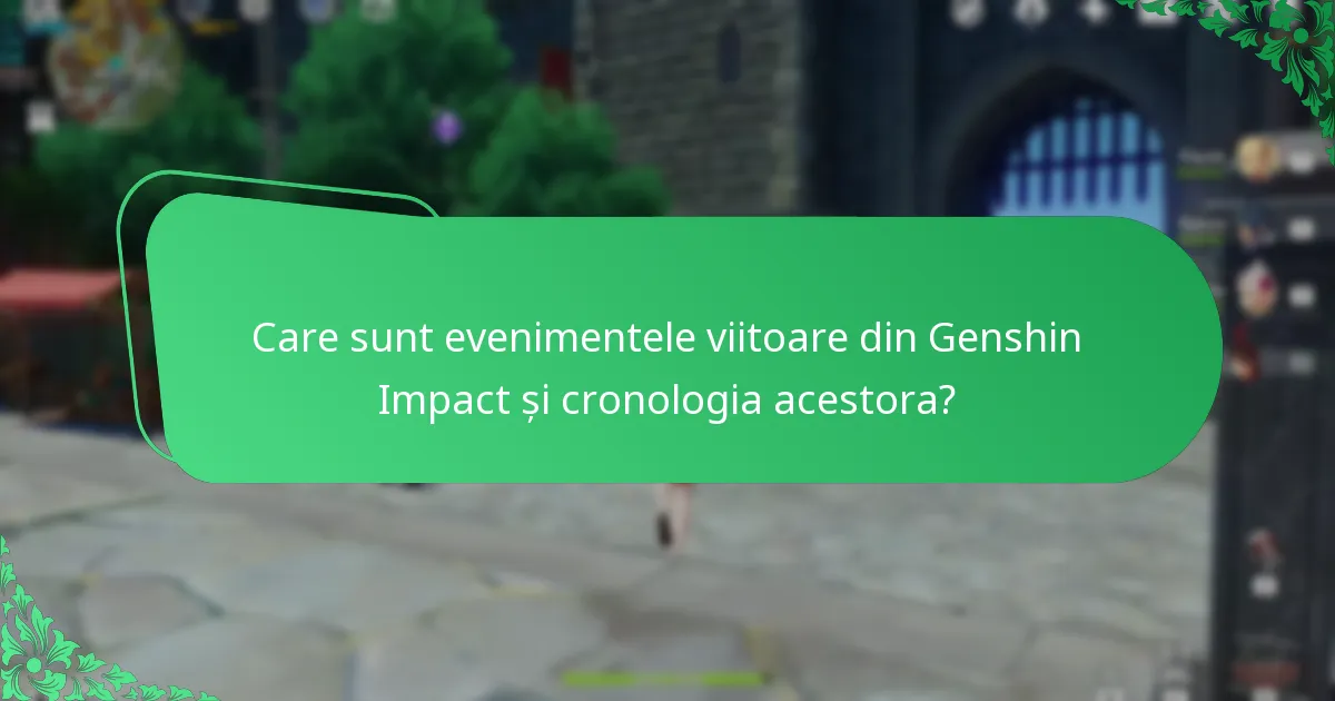 Ce recompense pot aștepta jucătorii de la evenimentele viitoare din Genshin Impact?