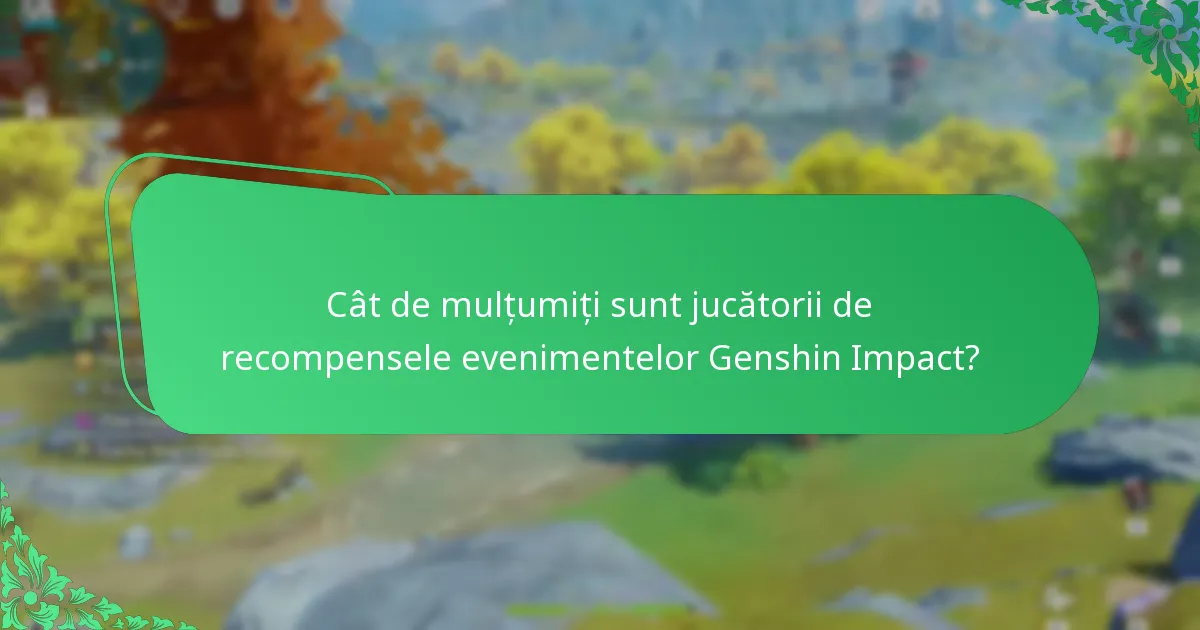 Ce dezvăluie mărturiile jucătorilor despre recompensele evenimentelor?