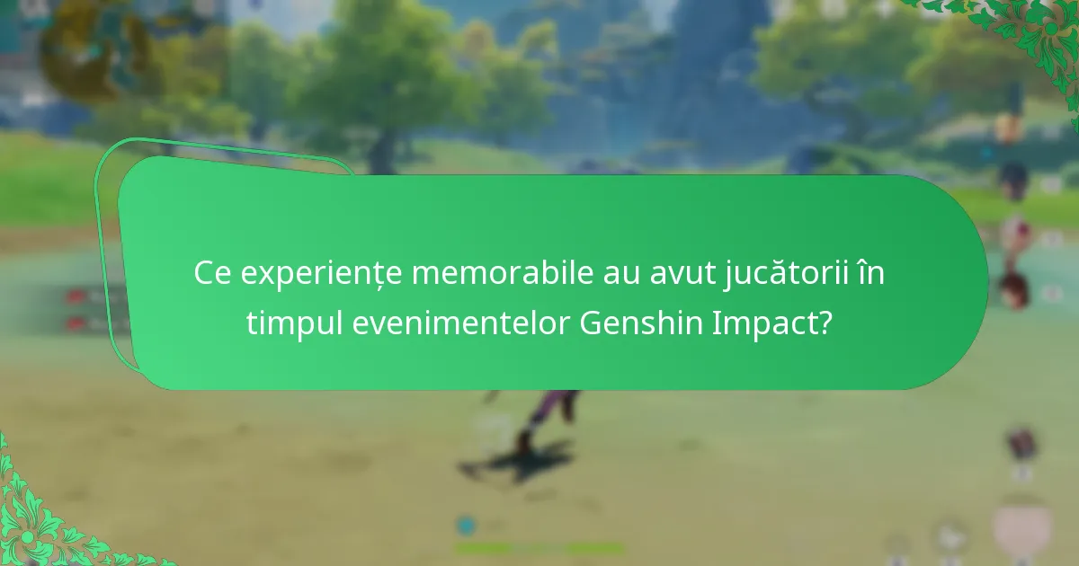 Cum se compară evenimentele Genshin Impact în ceea ce privește angajamentul jucătorilor?