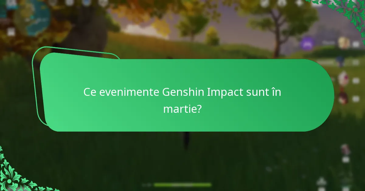 Cum se compară recompensele evenimentelor Genshin Impact între luni?