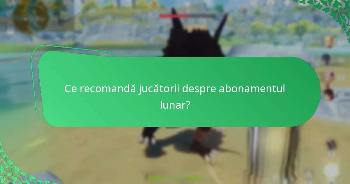 Care sunt riscurile potențiale ale achiziționării abonamentului lunar?