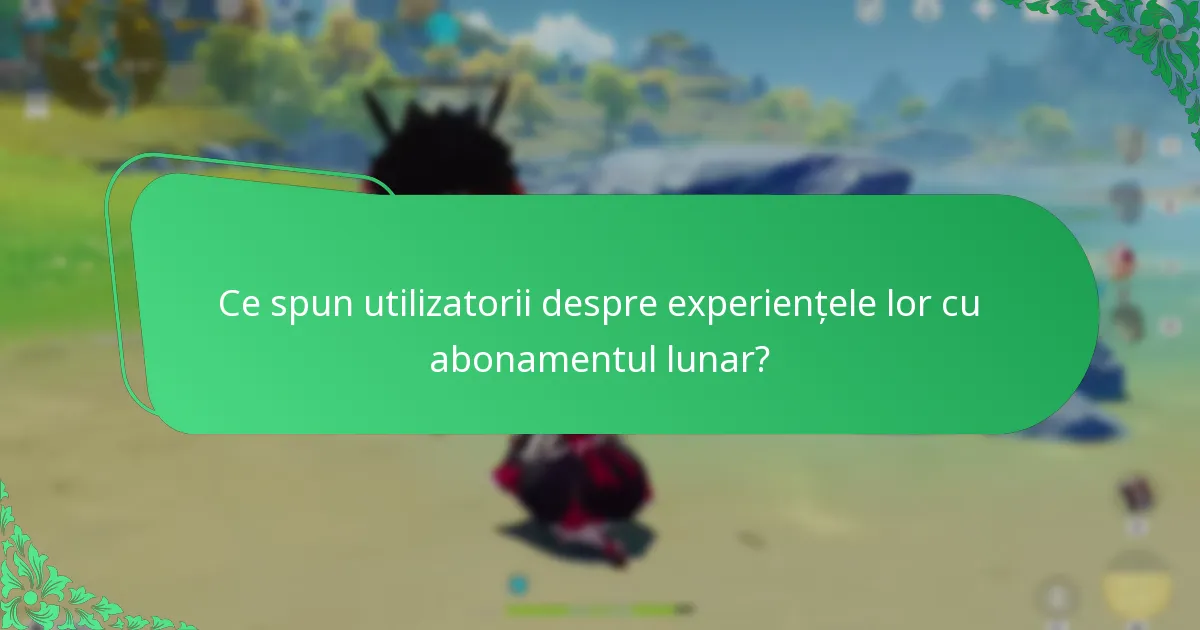 Cum se compară abonamentul lunar Genshin Impact cu alte abonamente?