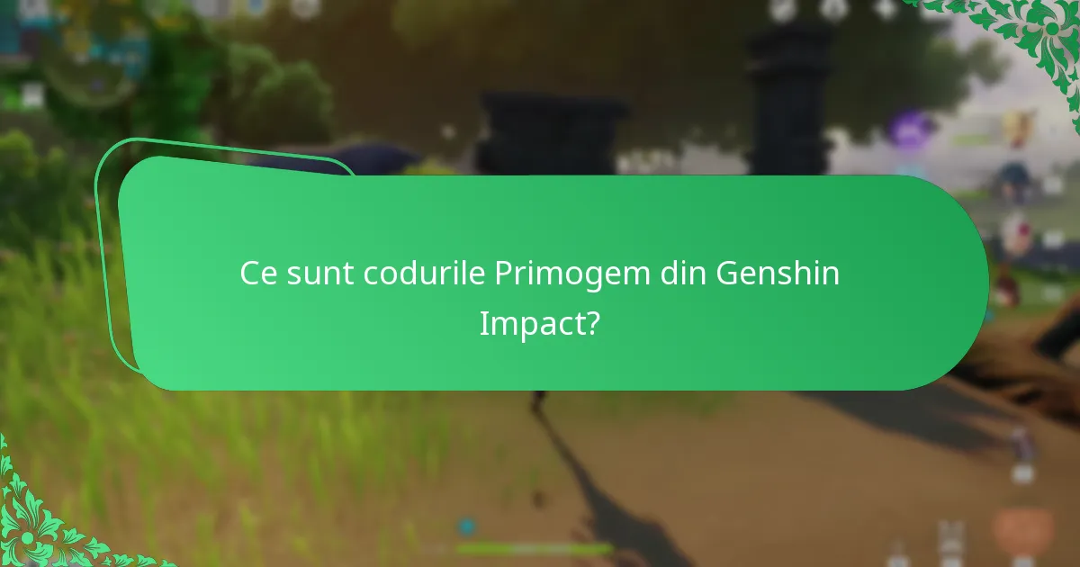 Care sunt variațiile de limbă pentru codurile Primogem?
