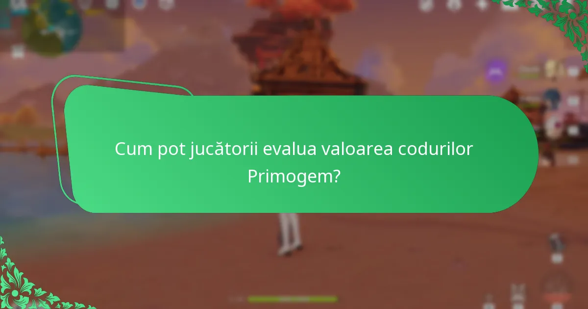 Care este procesul de utilizare a codurilor Primogem?